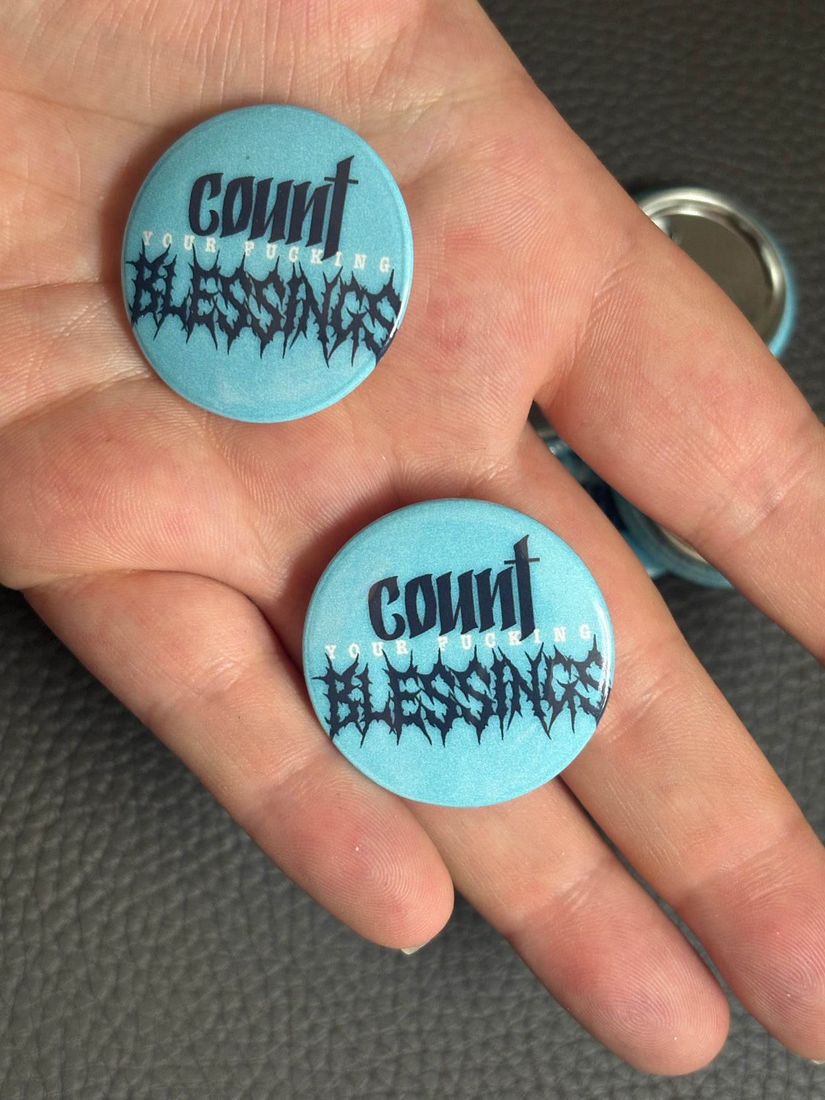 Count Your F***ing Blessings Pin Badge