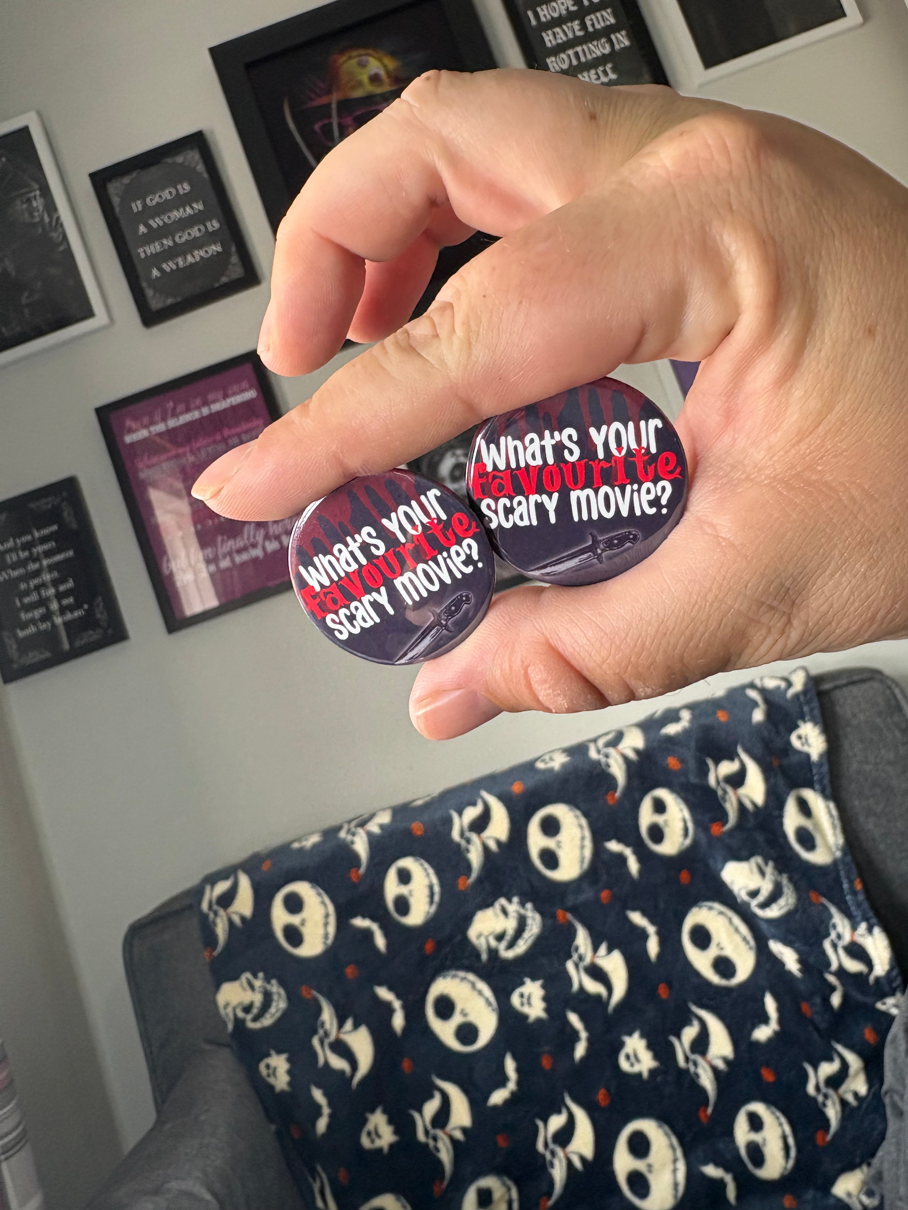 What's your Favourite Scary Movie? Pin Badge